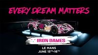 Every Dream Matters - Iron Dames 24 Hours of Le Mans 2024 Livery Reveal!